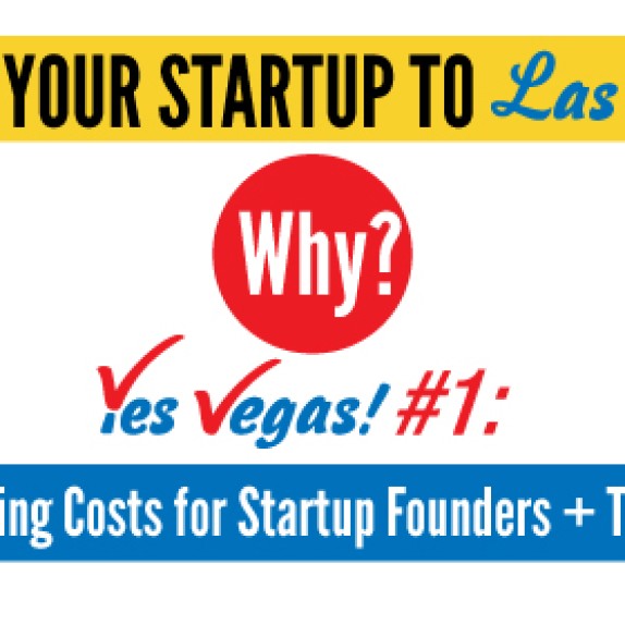 YES VEGAS! infographic #1 from Yiying Lu: Move your startup to Las Vegas!