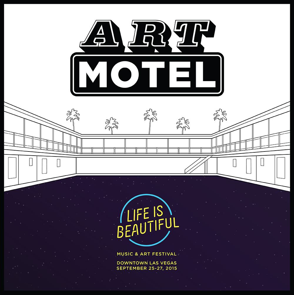 Life is Beautiful 2015: ART MOTEL