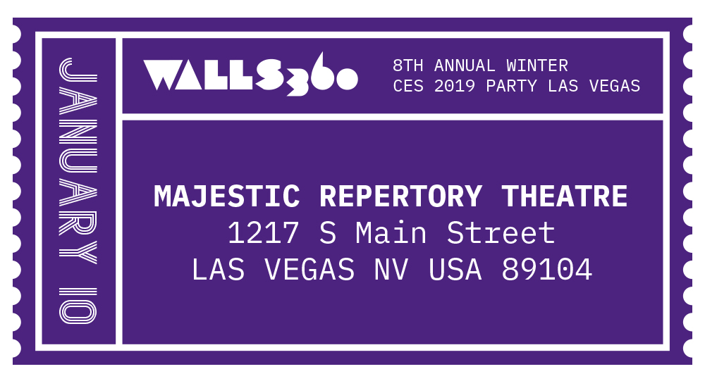 EIGHTH ANNUAL Walls360 LAS VEGAS WINTER CES PARTY #CES2019